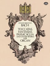 Toccatas, Fantasias, Passacaglia and Other Works Organ sheet music cover